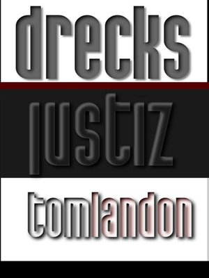 cover image of Drecksjustiz